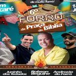 6ª EDIÇÃO DO FORRÓ DA PRAÇA DA  BÍBLIA COMEÇA NESTA SEXTA-FEIRA
